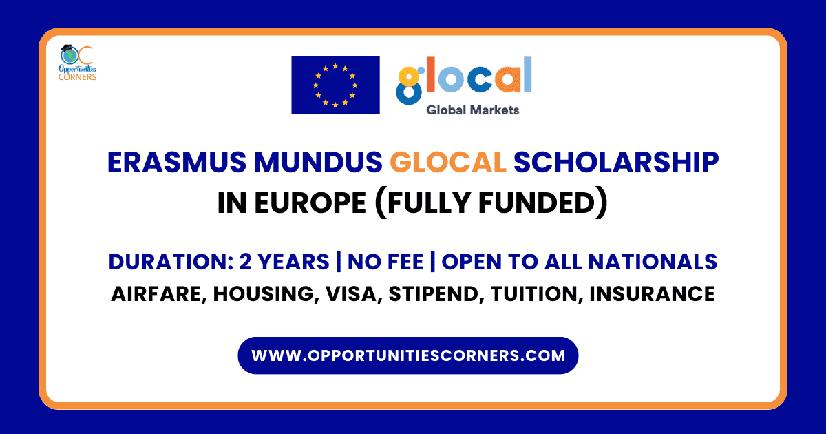 Erasmus Mundus GLOCAL Scholarship 2025/27 (Fully Funded)