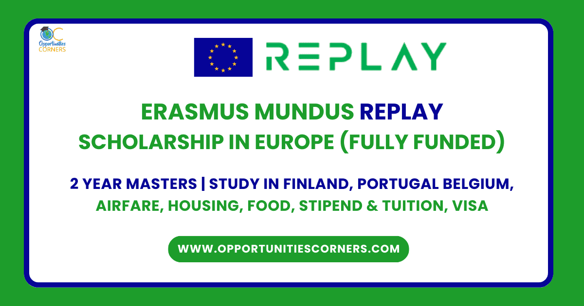 Erasmus Mundus REPLAY Scholarship 2025/27 (Fully Funded)